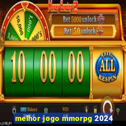 melhor jogo mmorpg 2024